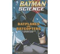 Tammy Enz Batplanes and Batcopters (Copertina rigida)