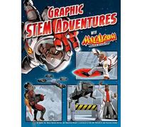 Tammy Enz Graphic STEM Adventures with Max Axiom, Super Scientist (Tascabile)