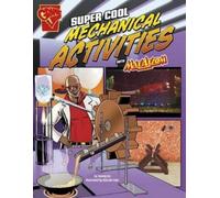 Tammy Enz Super Cool Mechanical Activities with Max Axiom (Copertina rigida)