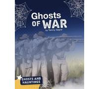 Tammy Gagne Ghosts of War (Copertina rigida) Ghosts and Hauntings