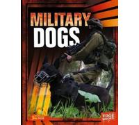 Tammy Gagne Military Dogs (Copertina rigida) Dogs on the Job