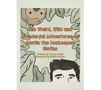 Tammy Gegel The Weird, Wild and Wonderful Adventures of Austi (Copertina rigida)