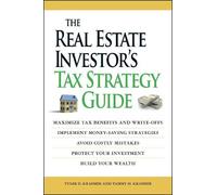 Tammy H Kraemer Tyler Kra The Real Estate Investor's Tax Strategy G (Tascabile)