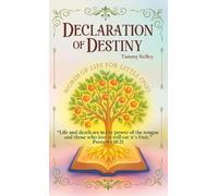Tammy Kelley Declaration of Destiny (Copertina rigida)