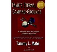 Tammy L Mate' Fame's Eternal Camping-Grounds (Tascabile)