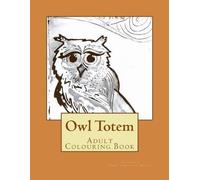 Tammy Lawrence-Cymbalisty Owl Totem (Tascabile)