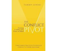 Tammy Lenski The Conflict Pivot (Tascabile)