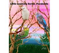 Tammy M Johnson Little Learners Series Book 1 (K - 2nd grade) Parake (Tascabile)