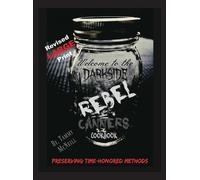 Tammy McNeill Rebel Canners Cookbook (Copertina rigida)