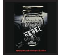 Tammy McNeill Rebel Canners Cookbook (Tascabile)
