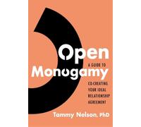 Tammy Nelson Open Monogamy (Tascabile)