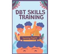 Tammy Payne DBT Skills Training (Tascabile)