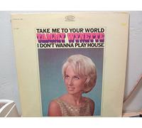 Tammy Wynette - Take Me To Your World / I Don't Wanna Play House