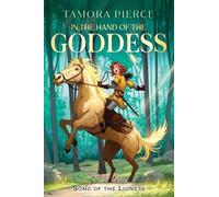Tamora Pierce In the Hand of the Goddess (Copertina rigida) Song of the Lioness