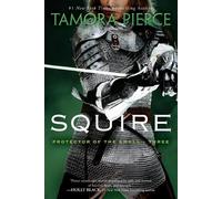 Tamora Pierce Squire (Tascabile) Protector of the Small