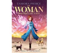 Tamora Pierce The Woman Who Rides Like a Man (Copertina rigida)