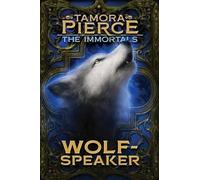Tamora Pierce Wolf-Speaker (Tascabile) Immortals