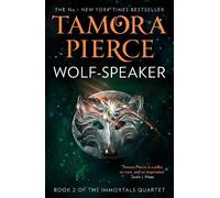 Tamora Pierce Wolf-Speaker (Tascabile) Immortals