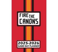 Tampa Bay Fire the Canons Game Day Planner 2025-2026 Monthly Weekly Daily Planner with To-Do List, Notes, Goals, Calendars: Organize Your Time and ... Season! Great Gift for the Ultimate Fan!