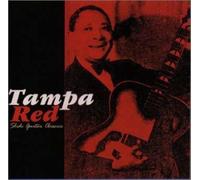 Tampa Red - Slide Guitar Classics