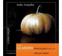 Tampalini Giulio (Chitarra) - Opere Per Chitarra (Works For Guitar)