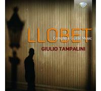 Tampalini Giulio - Opere Per Chitarra (Integrale)