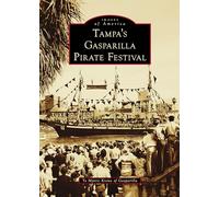 Tampa's Gasparilla Pirate Festival