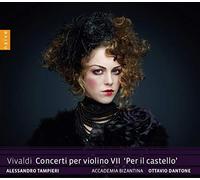Tampieri Alessandro - Concerti Per Violino Vii Per Il Castello