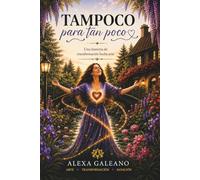 Tampoco para tan poco: Una historia de transformación hecha arte