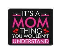 Tampone per Mouse, It's A Mom Thing You Wouldn't Understand Tappeto Mouse Antisfilacciamento Tappetino Mouse Pad Pratica Tappetini per Il Mouse per Gamers Ufficio 25X30Cm