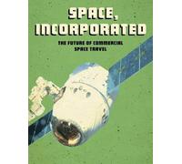 Tamra B. Orr Space, Incorporated (Tascabile) Future Space