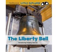 Tamra B Orr The Liberty Bell (Copertina rigida) Introducing Primary Sources