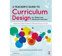 Tamra Stambaugh A Teacher's Guide to Curriculum Design for Gifted an (Tascabile)