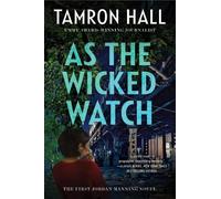 Tamron Hall As the Wicked Watch (Tascabile) Jordan Manning