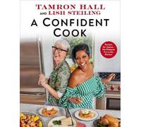 Tamron Hall Lish Steiling A Confident Cook (Copertina rigida)