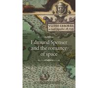 Tamsin Badcoe Edmund Spenser and the Romance of Space (Copertina rigida)