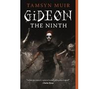Gideon the Ninth: Tamsyn Muir: 1