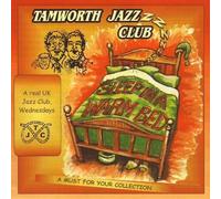 Tamworth Jazz Club - Sleep in a Warm Bed