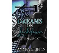 Tamyra Griffin Wet Dreams On Lockdown (Tascabile)