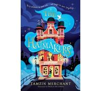 Tamzin Merchant The Hatmakers (Copertina rigida)