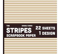 Tan and White Stripes Scrapbook Paper: 22 Double Sided Lined Striped Craft Paper Light Brown Sheets - 1 Design for Junk Journals, DIY Projects, Card Making - 8.5" x 8.5"