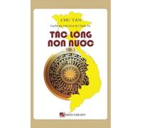Tan Chu Tấc Lòng Non Nước (Tập 1 - hard cover) (Copertina rigida)