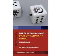 Tan Chung Rise of the Asian Giants (Copertina rigida)