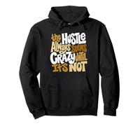 Tan Color Hustle Ain't So Crazy Tan Graphic Felpa con Cappuccio