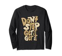 Tan Don't Stop Get It (X2) Grafica a Colori Marrone Chiaro Maglia a Manica