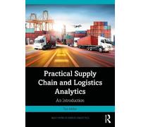 Tan Miller Practical Supply Chain and Logistics Analytics (Tascabile)