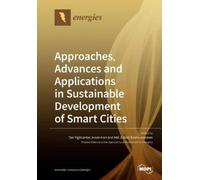 Tan Yigitcanlar Approaches, Advances and Applications in Sustainable (Tascabile)