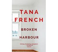 Tana French Broken Harbour (Tascabile) Dublin Murder Squad