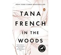 Tana French – In the Woods – Dublin Murder Squad – Tascabile
