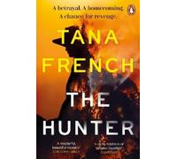 Tana French The Hunter (Tascabile)